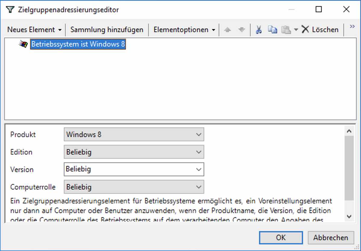Zielgruppenadressierungseditor mit ausgewähltem Betriebssystem