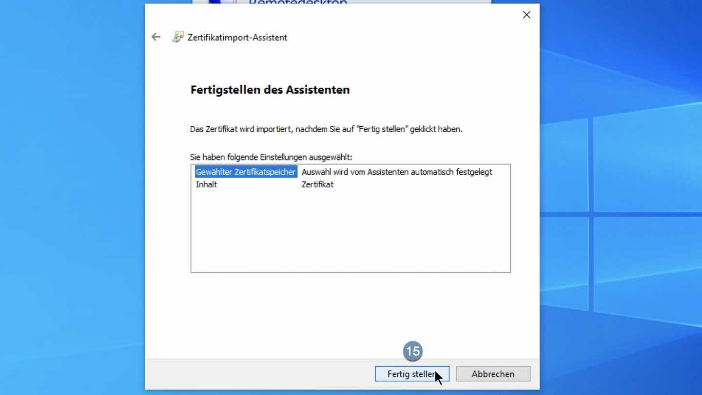 Zertifikatsimport-Assistent fertigstellen