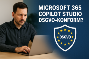 Ist M365 Copilot Studio DSGVO konform?